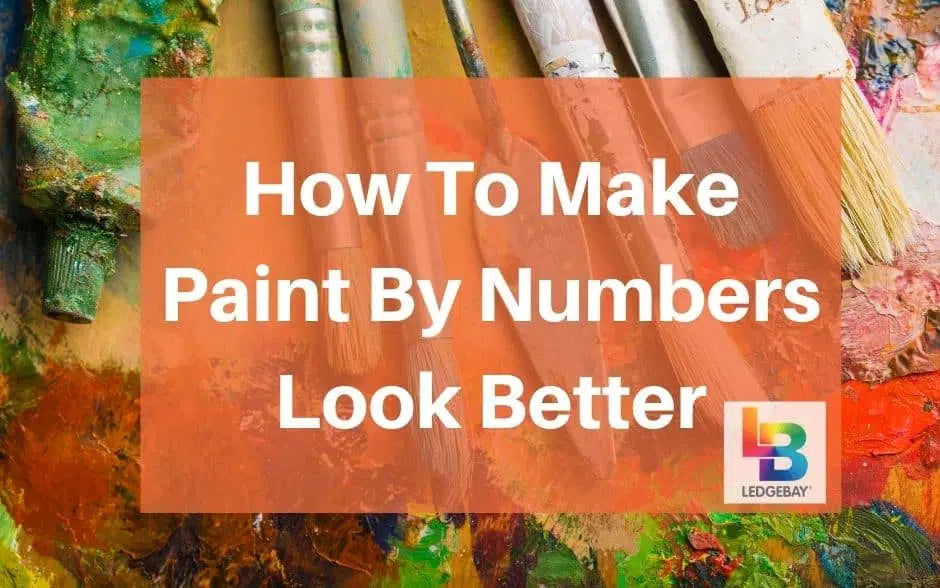 How To Make Paint By Numbers Look Better