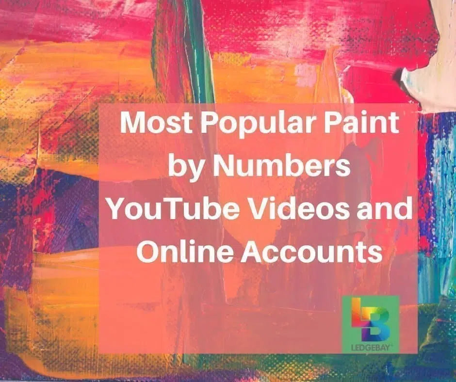 Most Popular Paint by Numbers YouTube Videos and Online Accounts