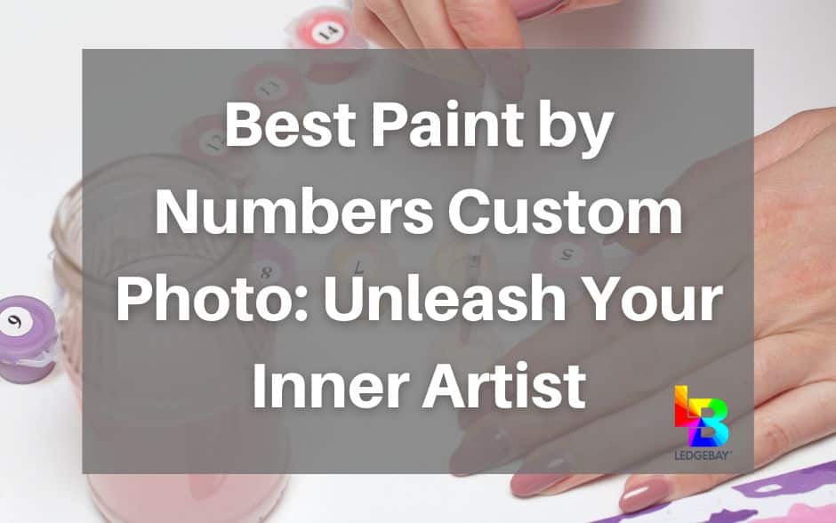 best-paint-by-numbers-custom-photo