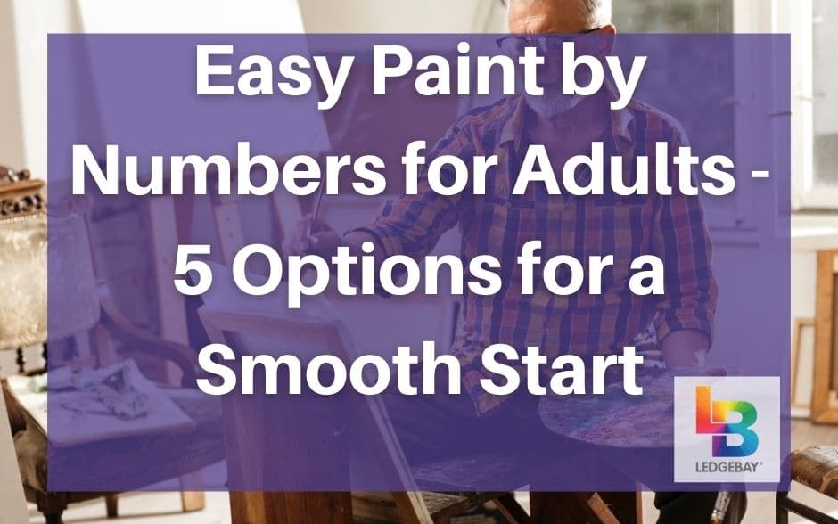 easy paint by numbers for adults