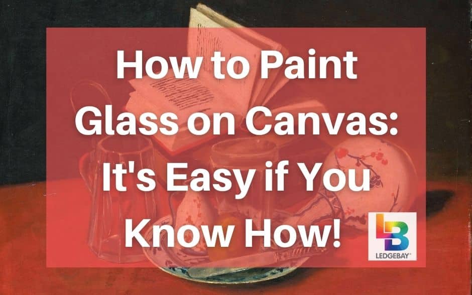 how-to-paint-glass-on-canvas