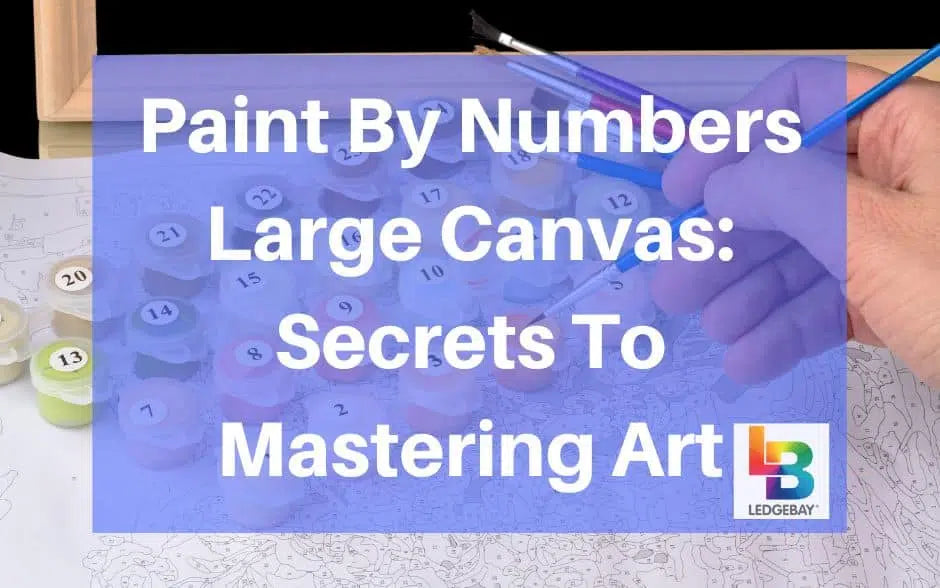 paint-by-numbers-large-canvas-mastered