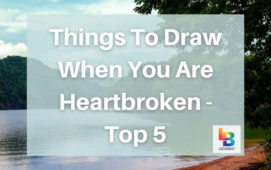 things-to-draw-when-you-are-heartbroken