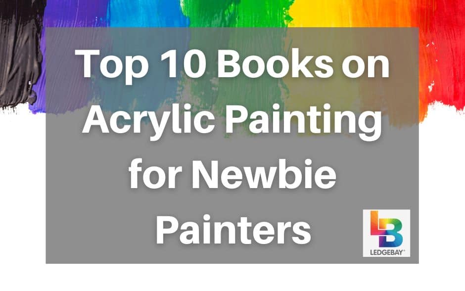 top-10-books-on-acrylic-painting-for-newbie-painters