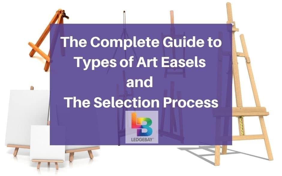 types of art easels