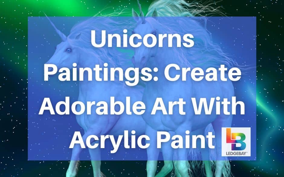 unicorns-paintings-tips