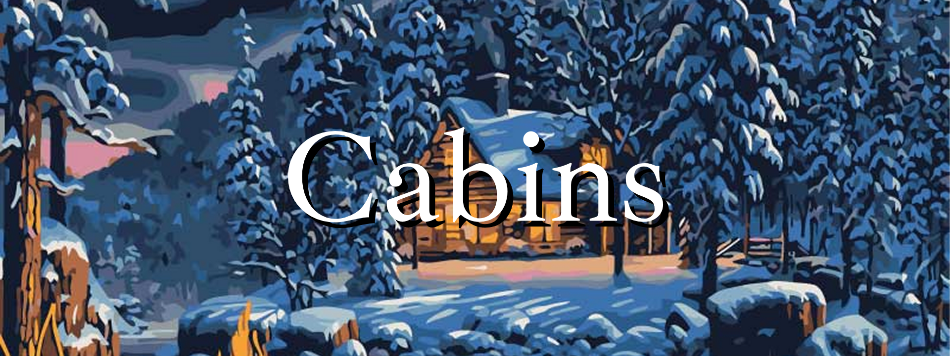 Cabins